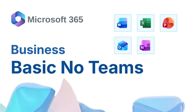 Microsoft 365 Business Basic No Teams
